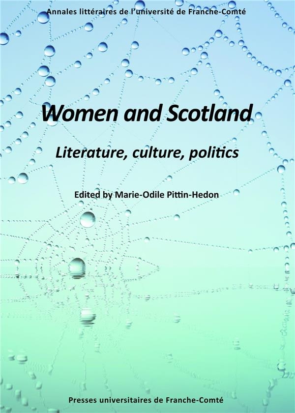 Women and Scotland : Literature, culture, politics