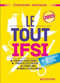 Le Tout IFSI - Concours infirmier 2015