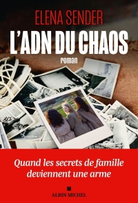 L'ADN du chaos