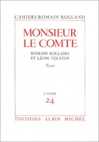 Monsieur le Comte : Textes