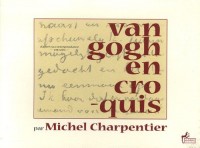 Van Gogh en croquis