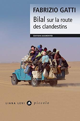 Bilal sur la route des clandestins