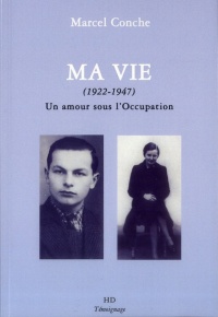 Ma vie (1922-1947)