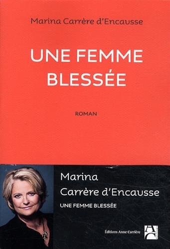 Une femme blessée