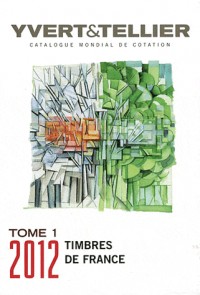 Catalogue de timbres-poste : Tome 1, France