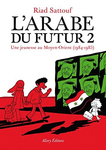 L'Arabe du futur - Tome 2
