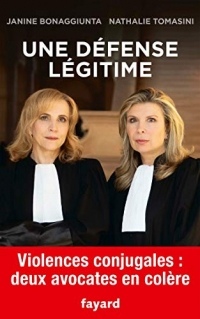 Une défense légitime (Documents)