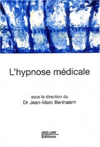 L'hypnose médicale