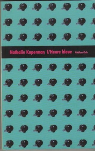 L'heure bleue