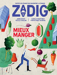 Zadig - numéro 8 Mieux Manger