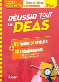 Réussir Tout le Deas en 85 Fiches et 80 Entrainement
