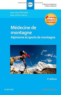 Médecine de montagne: Alpinisme et sports de montagne