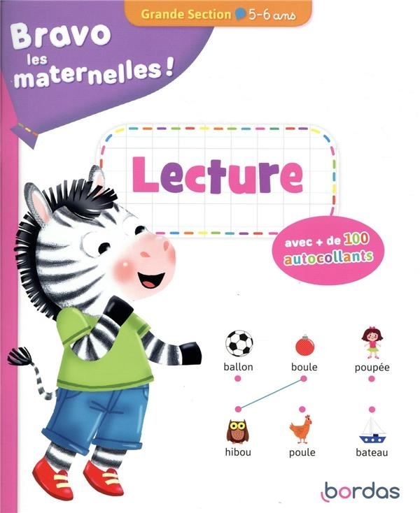 Bravo les maternelles - Lecture Grande section + autocollants - dès 5 ans