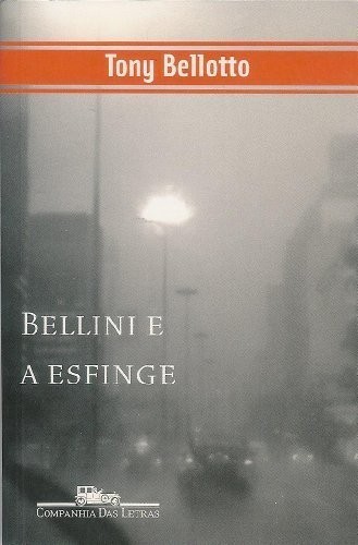 Bellini e a esfinge [9788571644533]