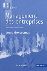Management des entreprises BTS tertiaires 2e année : Guide pédagogique