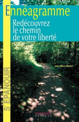 Ennéagramme : Redécouvrez le chemin de votre liberté