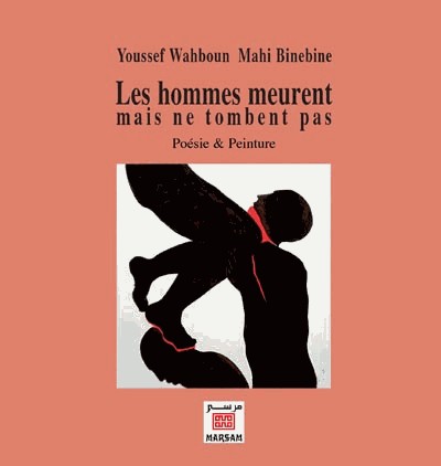 Hommes meurent mais ne tombent pas (Les)