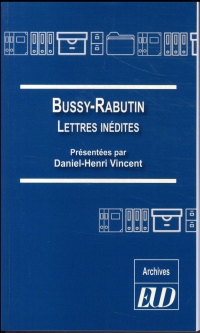 Bussy-Rabutin : Lettres inédites