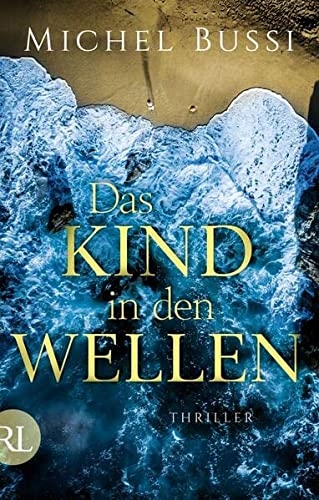Das Kind in den Wellen: Thriller [9783352009792]