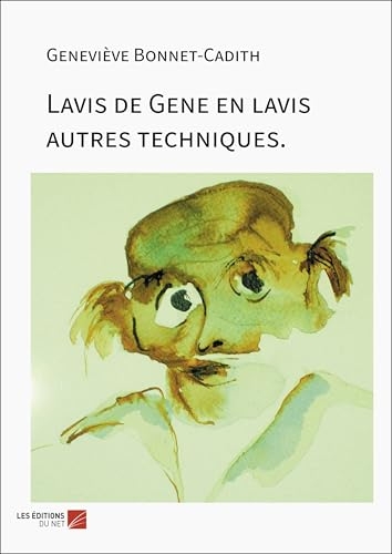 Lavis de Gene en lavis autres techniques.