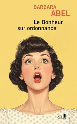 Le Bonheur sur ordonnance