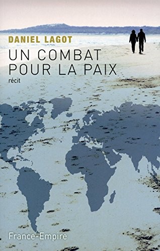 Un combat pour la paix