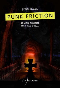 Punk friction