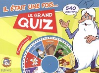 Il était une fois... le grand quiz !