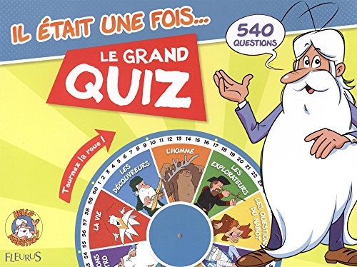 Il était une fois... le grand quiz !