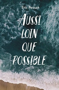 Aussi loin que possible