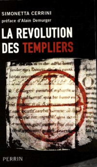 La révolution des Templiers