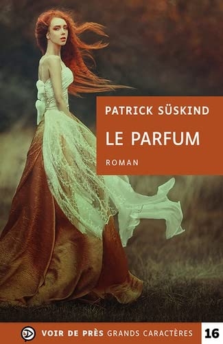 Le parfum: Histoire d'un meurtrier