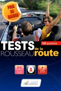 Test Rousseau de la route : 160 questions