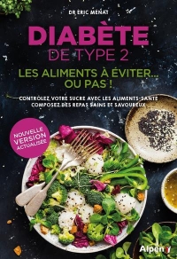 Diabète de type2 - Les aliments à éviter ou pas