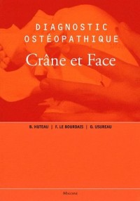 Diagnostic ostéopathique - Crâne et Face