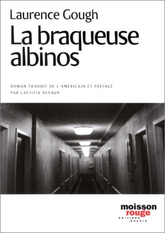 La Braqueuse albinos