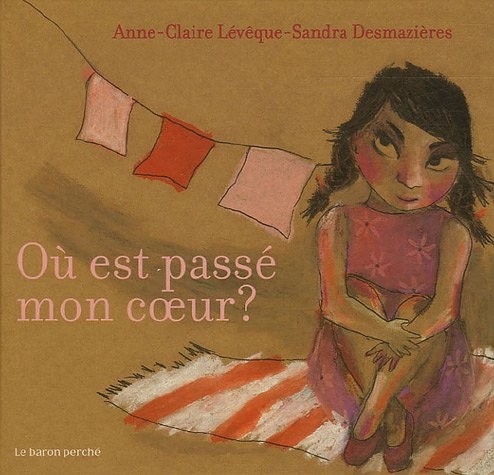 Où est passé mon coeur ?