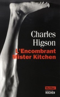 L'Encombrant Mister Kitchen