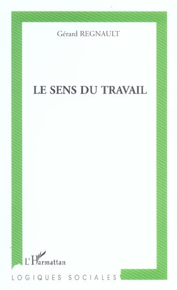 Le sens du travail