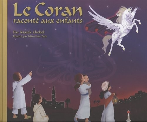 Le Coran raconté aux enfants