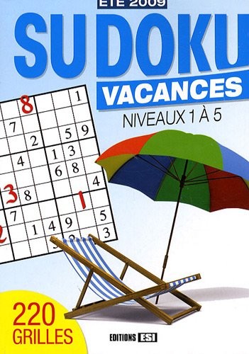 Sudoku vacances : Niveaux 1 à 5