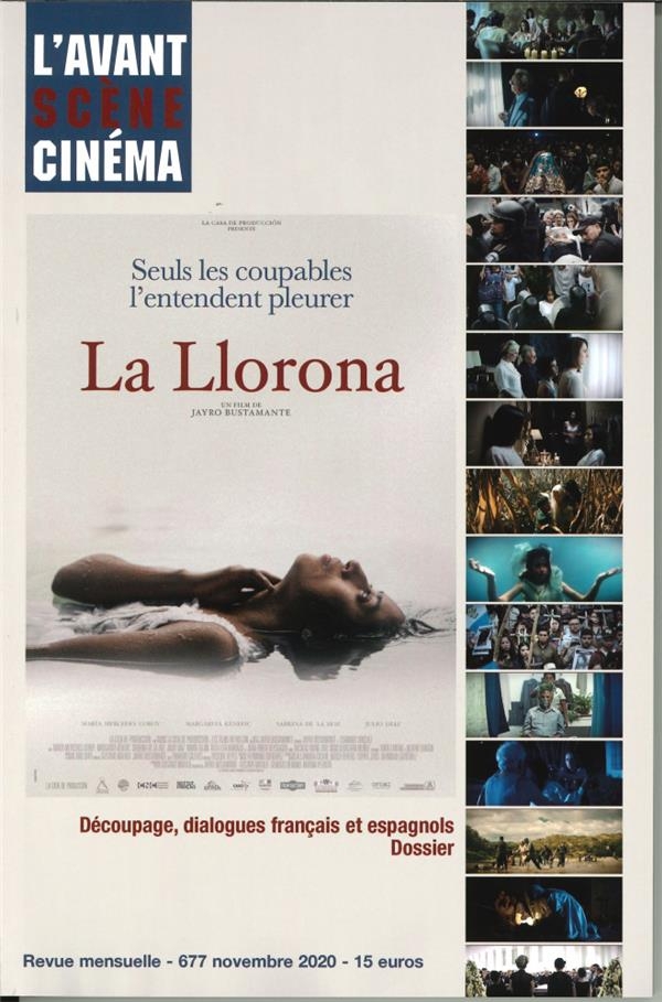 L'Avant-Scène Cinéma, N° 677, octobre 2020 : La llorona de Jayro Bustamante