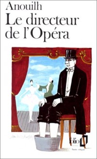 Le Directeur de l'opéra