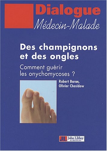 Des champignons et des ongles: Comment guérir les onychomycoses ?