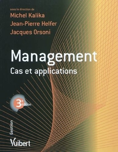 Management : cas et applications