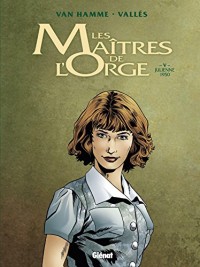 Les Maîtres de l'orge - Tome 05 NE: Julienne, 1950