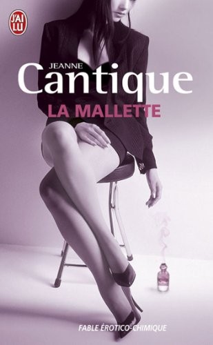 La mallette : Fable érotico-chimique
