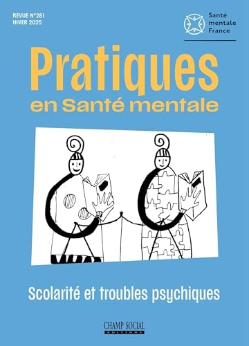 Psm 4-2025: Ecole et troubles psychiques