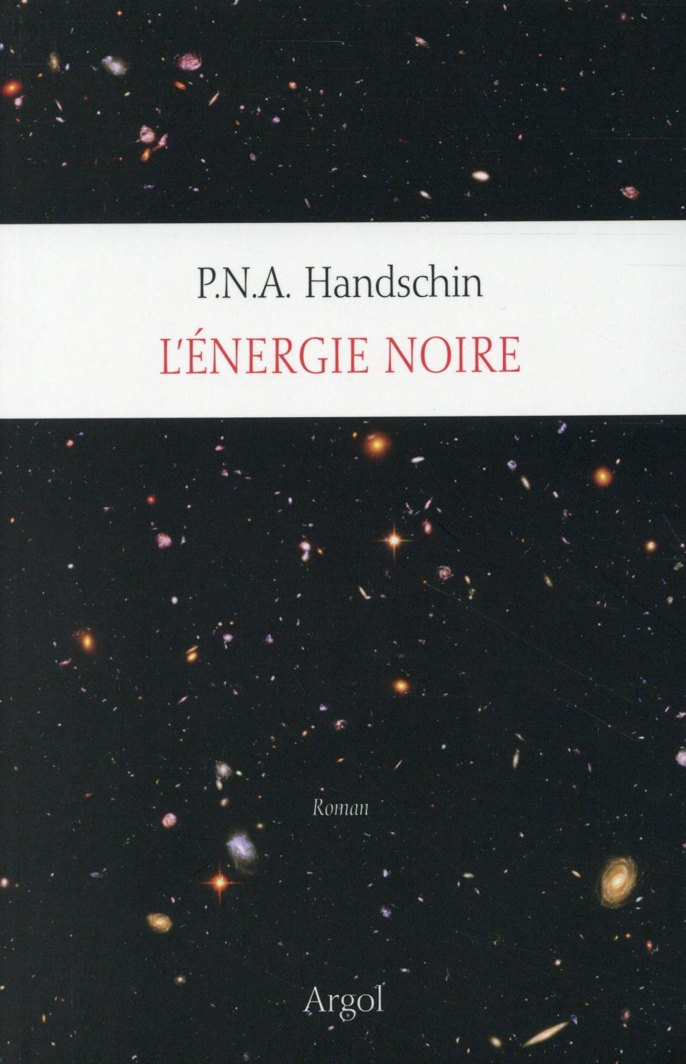 Tout l'univers, Tome 8 : L'énergie noire
