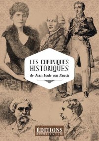 Les chroniques historiques